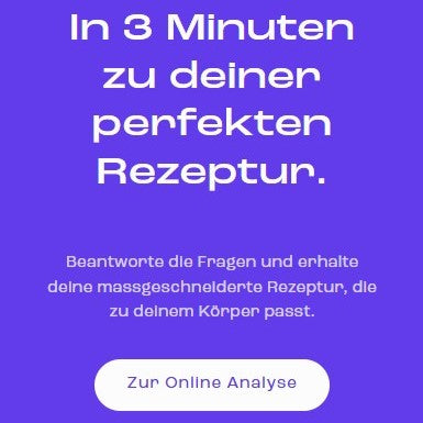Online Analyse: lasse dir eine individuelle Mischung erstellen